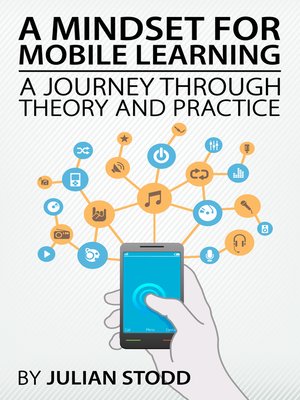 cover image of A Mindset for Mobile Learning